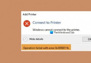 แก้ไขข้อผิดพลาดเครื่องพิมพ์เครือข่าย 0x0000011b บน Windows 11/10 
