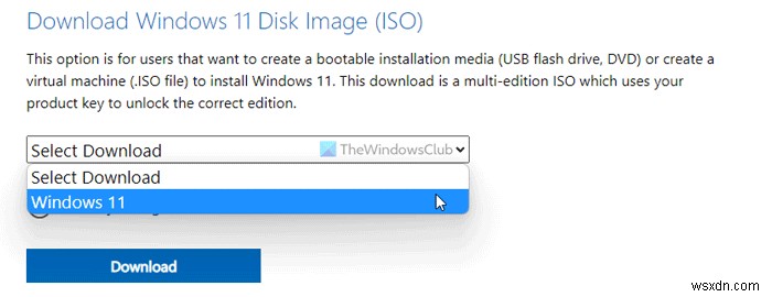 ดาวน์โหลดไฟล์ Windows 11 Disk Image (ISO) จาก Microsoft 