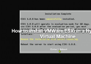 วิธีการติดตั้ง VMWare ESXi ใน Hyper-V Virtual Machine 
