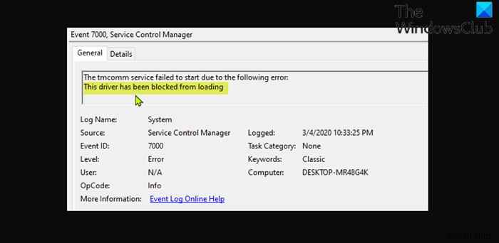 แก้ไขรหัสเหตุการณ์ 7000 ไดรเวอร์นี้ถูกบล็อกไม่ให้โหลดข้อผิดพลาดใน Windows 11/10 