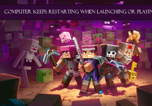 คอมพิวเตอร์รีสตาร์ทอย่างต่อเนื่องเมื่อเปิดหรือเล่นเกม 