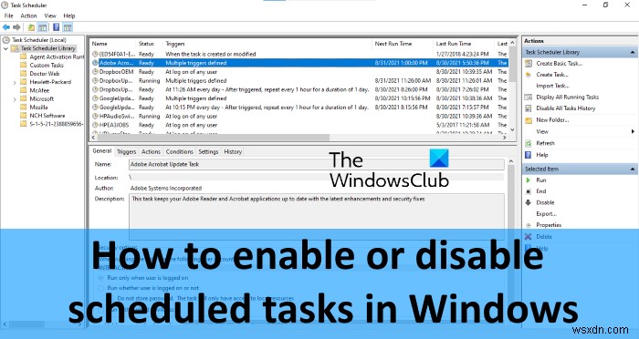 วิธีเปิดหรือปิดใช้งานงานที่กำหนดเวลาไว้ใน Windows 11/10 