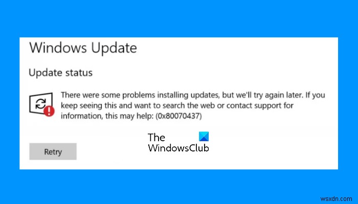 แก้ไขข้อผิดพลาด Windows Update 0x80070437 