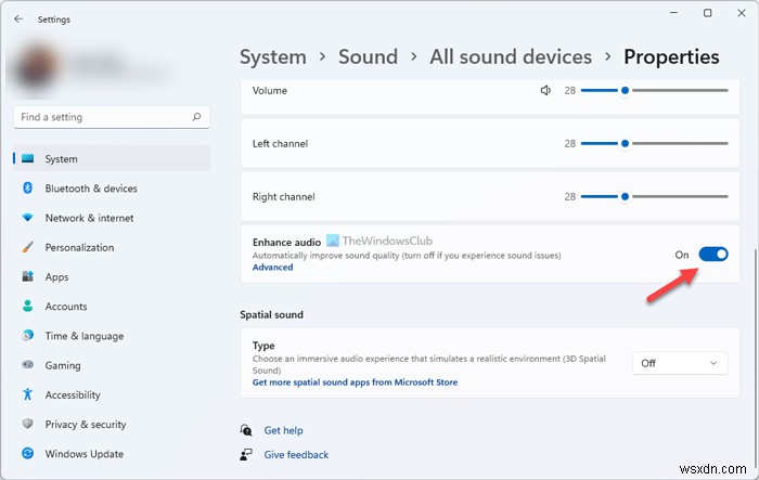 วิธีใช้คุณสมบัติ Enhance audio บน Windows 11 