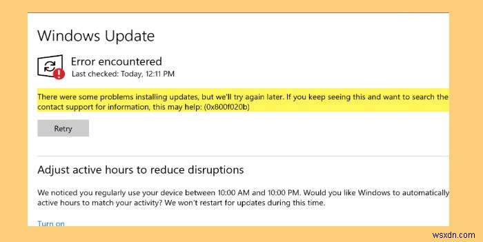 แก้ไขข้อผิดพลาด Windows Update 0x800f020b 