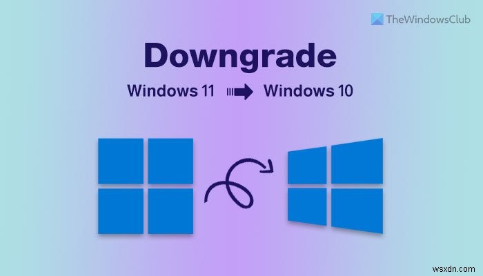 วิธีย้อนกลับหรือย้อนกลับจาก Windows 11 เป็น Windows 10 