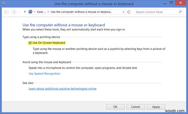 ตัวเลือกและการตั้งค่าแป้นพิมพ์บนหน้าจอของ Windows ใน Windows 11/10 