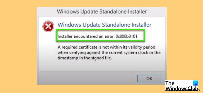 ข้อผิดพลาด Windows Update 0x800B0101 โปรแกรมติดตั้งพบข้อผิดพลาด 