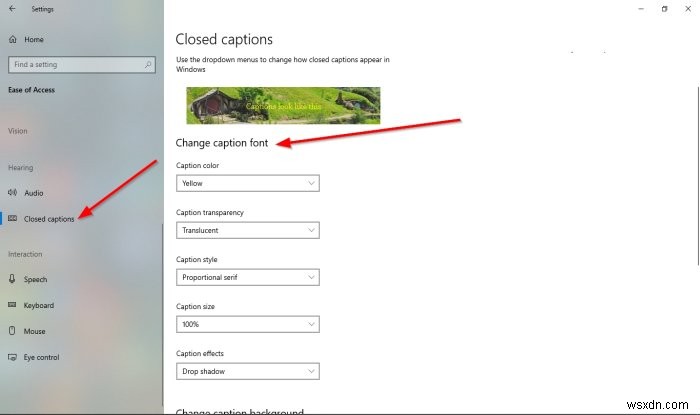 วิธีเปลี่ยนการตั้งค่า Closed Caption ใน Windows 11/10 