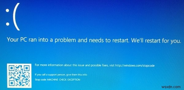 วิธีแก้ไขหน้าจอสีน้ำเงิน Machine Check Exception ใน Windows 11/10 