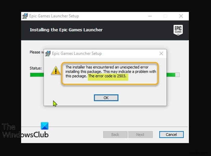 แก้ไขรหัสข้อผิดพลาดของตัวติดตั้ง Epic Games Launcher 2503 และ 2502 บน Windows 11/10 