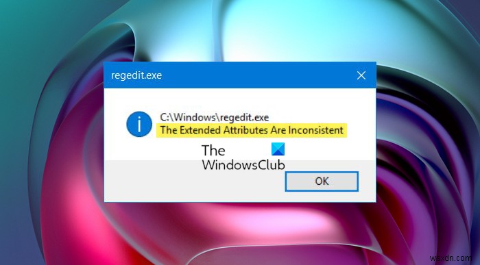 แอตทริบิวต์เพิ่มเติมเป็นข้อผิดพลาดที่ไม่สอดคล้องกันใน Windows 11/10 