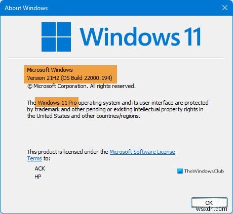 ค้นหารุ่น, รุ่น, บิลด์ของ Windows 11/10 ที่ติดตั้งบนคอมพิวเตอร์ของคุณ 