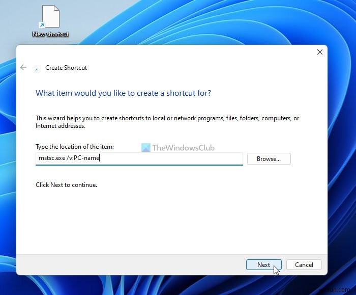 วิธีสร้างทางลัดการเชื่อมต่อเดสก์ท็อประยะไกลใน Windows 11/10 