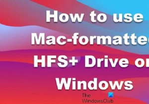 วิธีใช้ Mac ที่ฟอร์แมต HFS+ Drive บนคอมพิวเตอร์ Windows 