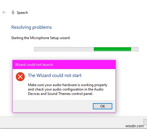 วิซาร์ดไม่สามารถเริ่มไมโครโฟนใน Windows 10 