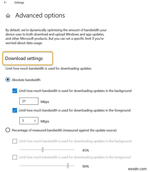 ระบุแบนด์วิดท์แอบโซลูทที่สามารถใช้ดาวน์โหลด Windows Updates ใน Windows 11/10 