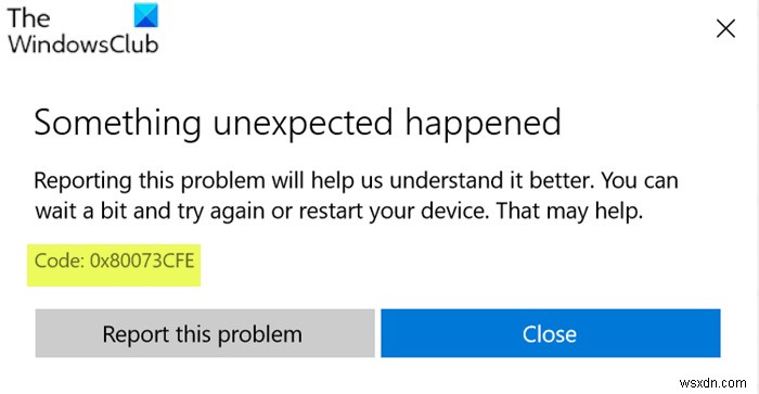 ข้อผิดพลาดของ Microsoft Store 0x80073CFE ที่เก็บแพ็คเกจเสียหาย 