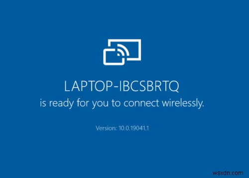 วิธีเพิ่มและลบคุณสมบัติ Wireless Display ใน Windows 11/10 