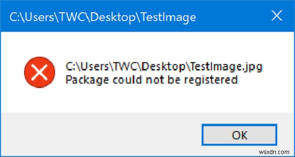 แก้ไขแพ็คเกจไม่สามารถลงทะเบียนข้อผิดพลาดในคอมพิวเตอร์ Windows 