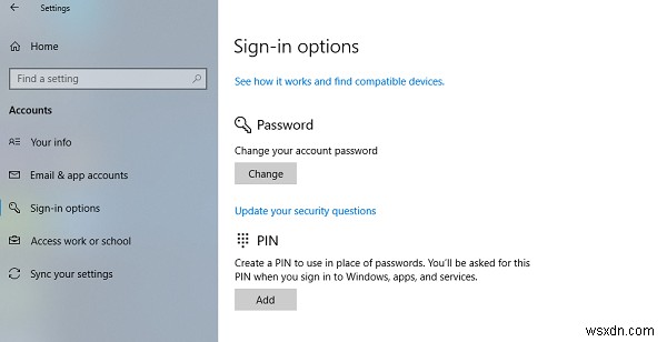 เพิ่มคำถามเพื่อความปลอดภัยเพื่อรีเซ็ตรหัสผ่าน Windows Local Account 