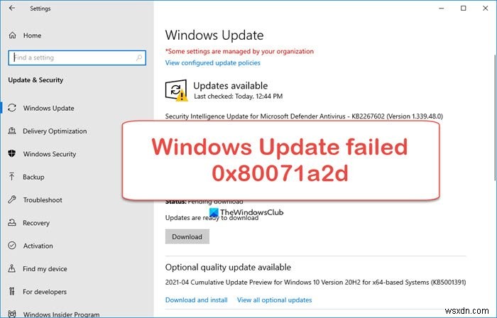 Windows Update ล้มเหลวโดยมีรหัสข้อผิดพลาด 0x80071a2d 