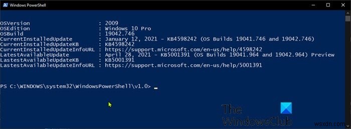 รับข้อมูลแพตช์ปัจจุบันของ Windows 10 โดยใช้สคริปต์ PowerShell 