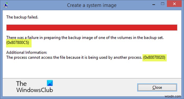 การสำรองข้อมูลอิมเมจระบบล้มเหลวด้วยรหัสข้อผิดพลาด 0x807800C5, 0x80070020 