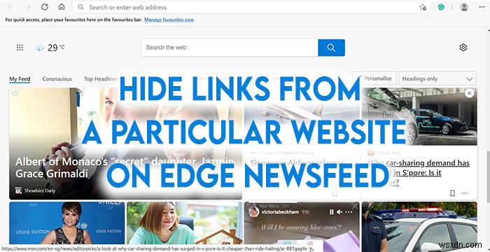 วิธีซ่อนเรื่องราวจากเว็บไซต์เฉพาะบน Edge Newsfeed 