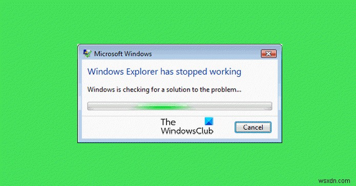 File Explorer หยุดทำงาน ค้าง หรือหยุดทำงานใน Windows 11/10 