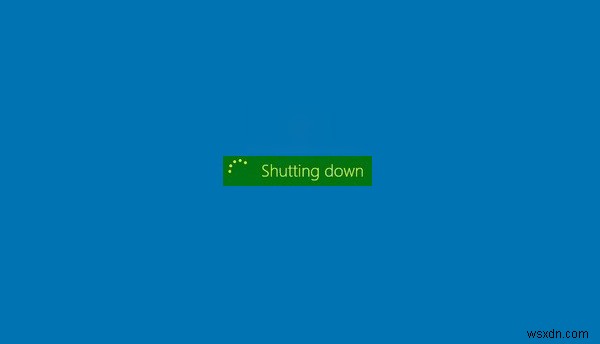 พีซี Windows 11/10 จะไม่ปิดเครื่องหรือรีสตาร์ท 