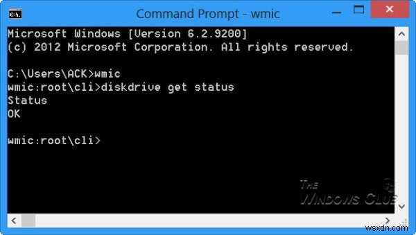ตรวจสอบความสมบูรณ์ของฮาร์ดดิสก์ใน Windows 11/10 โดยใช้ WMIC 