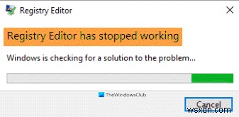 Registry Editor ไม่เปิด หยุดทำงาน หรือหยุดทำงานใน Windows 11/10 