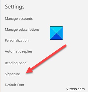 วิธีเปลี่ยนลายเซ็นอีเมลในแอป Mail ของ Windows 11/10 