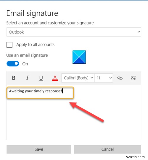 วิธีเปลี่ยนลายเซ็นอีเมลในแอป Mail ของ Windows 11/10 