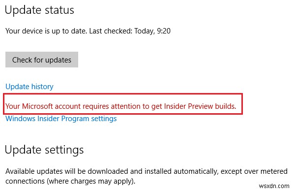 บัญชี Microsoft ของคุณต้องได้รับการดูแลเพื่อสร้าง Insider Preview 