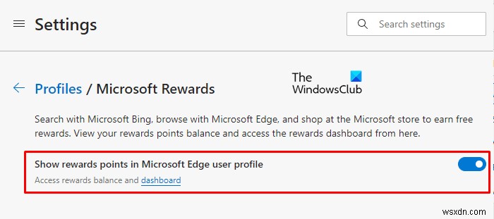 แสดงหรือซ่อนคะแนน Microsoft Reward ในโปรไฟล์ Edge 