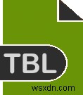 ไฟล์ TBL คืออะไร? วิธีเปิดไฟล์ .tbl ใน Windows 10 