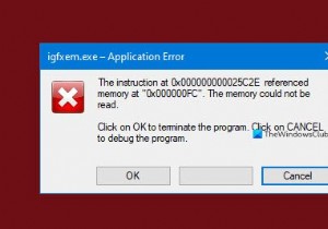 แก้ไขข้อผิดพลาดแอปพลิเคชัน igfxem.exe – ไม่สามารถอ่านหน่วยความจำได้ 