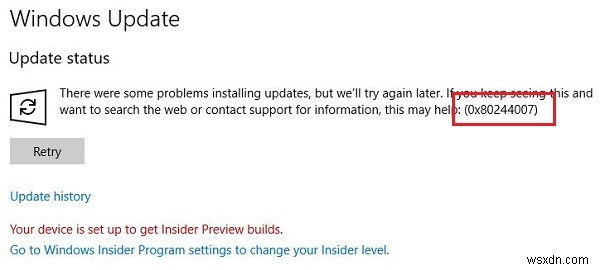 แก้ไขข้อผิดพลาด Windows Update 0x80244007 บน Windows 11/10 