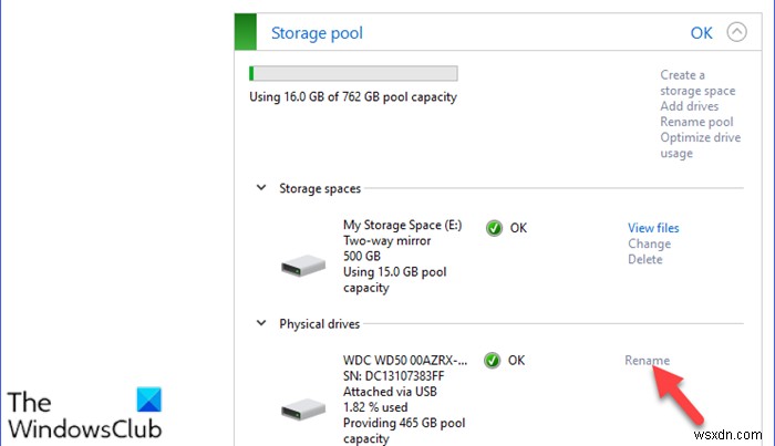 วิธีเปลี่ยนชื่อฟิสิคัลไดรฟ์ใน Storage Pool สำหรับพื้นที่เก็บข้อมูลใน Windows 10 