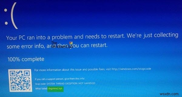 แก้ไขข้อผิดพลาด dxgmms2.sys BSOD บนคอมพิวเตอร์ Windows 