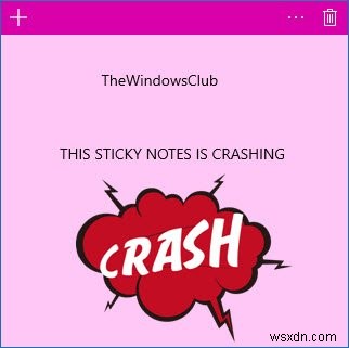 Sticky Notes ขัดข้องและหยุดทำงานใน Windows 11/10 