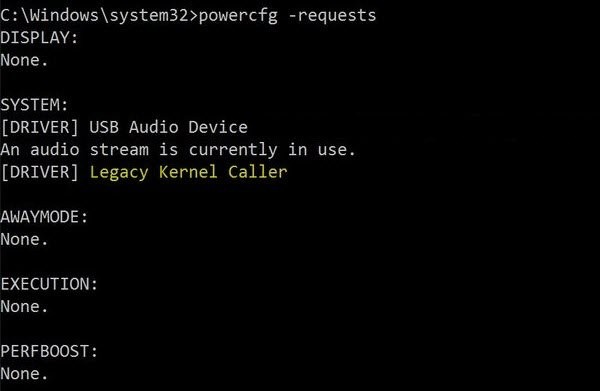 Windows จะไม่เข้าสู่โหมดสลีป, Legacy Kernel Caller, กำลังใช้งานสตรีมเสียงอยู่ 