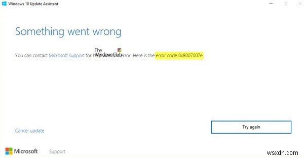 แก้ไขรหัสข้อผิดพลาด 0x8007007E บน Windows 11/10 – Windows Update, Outlook หรือ Printer 
