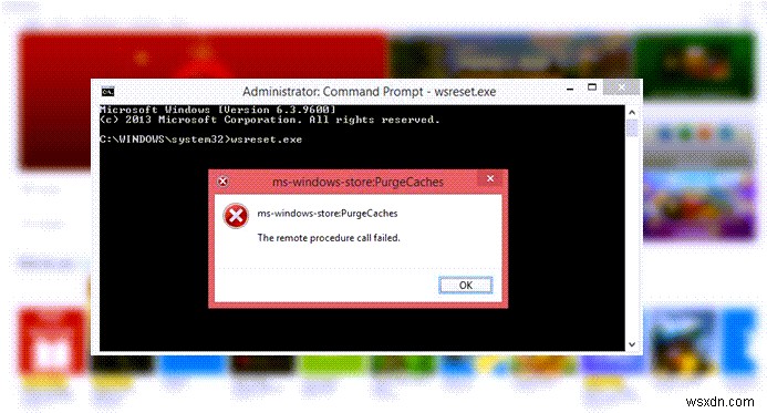 Windows ไม่พบ ms-windows-storePurgeCaches 