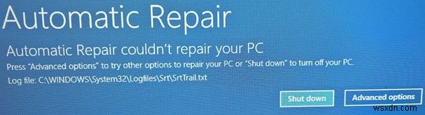 Automatic Startup Repair ไม่สามารถซ่อมแซมพีซีของคุณใน Windows 11/10 