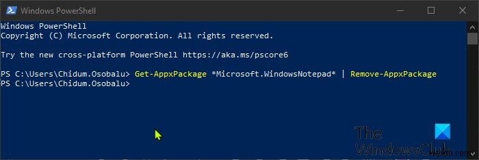 ถอนการติดตั้ง Notepad โดยใช้ PowerShell, Command Prompt หรือแอพการตั้งค่าใน Windows 11/10 