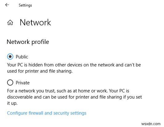 ตัวเลือกในการเปลี่ยนโปรไฟล์เครือข่ายจากสาธารณะเป็นส่วนตัวที่ขาดหายไปใน Windows 10 