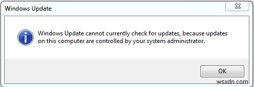 Windows Update ไม่สามารถตรวจสอบการอัปเดตได้ในขณะนี้ เนื่องจากมีการควบคุมการอัปเดต 
